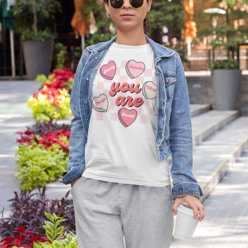 Celebrate Self-Love: 'You Are Strong, Worthy, and Loved' T-Shirt for Valentine's Day