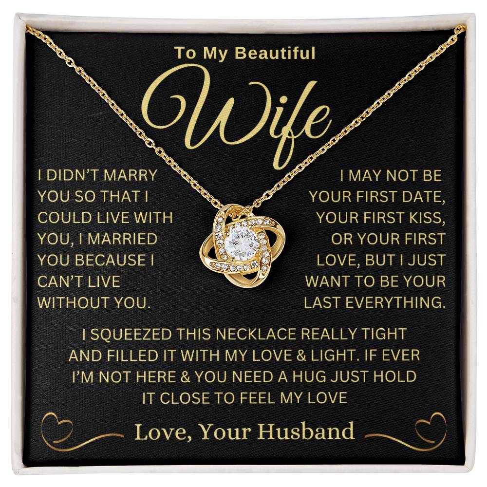 Forever Treasured: Love Knot Necklace with a Special Message for My Wife