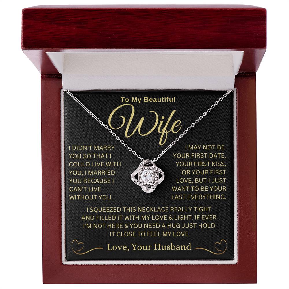Forever Treasured: Love Knot Necklace with a Special Message for My Wife
